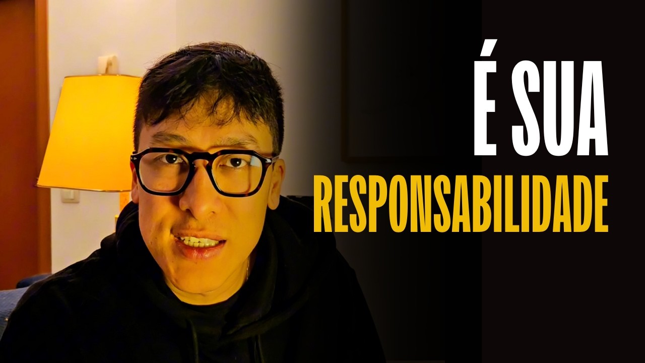 Seu sucesso é SUA responsabilidade