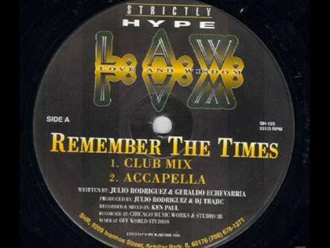 L.A.W. — L A W remember the times