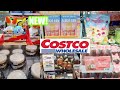 COSTCO NEW SHOPPING FINDS BROWSE WITH ME 2022