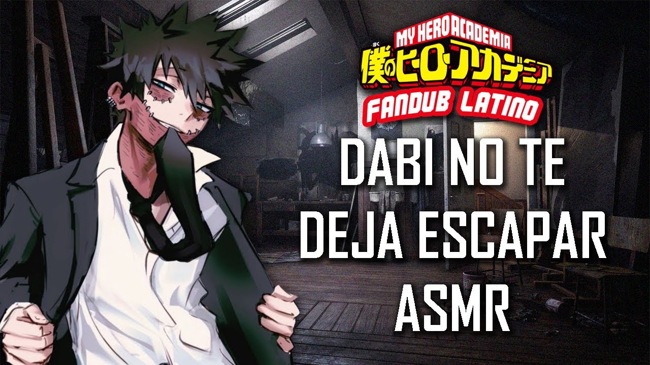 ASMR | Dabi no te deja escapar | BNHA | Roleplay |  Español Latino