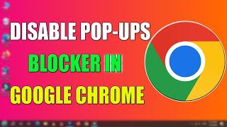 How to Disable Popup Blocker in Google Chrome | How to allow Pop ups on Google Chrome screenshot 3