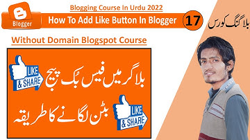 How To Add Facebook Page In Blogger | Social Media Buttons | Blogging Course In Urdu 2022 #17