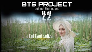 Cut Rani Auliza - Meutuka Rasa (Behind The Scene Project)