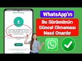 WhatsApp'ın bu sürümünün güncel olmaması nasıl düzeltilir | WhatsApp Güncel Değil Hatası