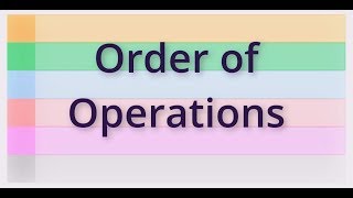 Order of Operations