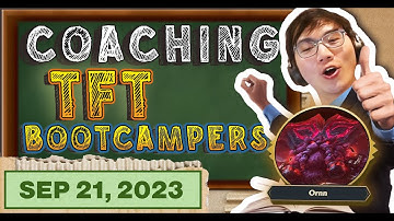 Grinding for 400! Coaching Bootcamp People | TFT Set 9.5 Patch 13.18B (ft. King Nidhogg, Sajam)