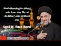 Moula hussain ko abbas zada azeez thay hazrat ali akbar zada mehboob thay