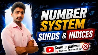 Number System Surds &amp; Indices | Top Questions + Short Tricks 🚀 !Akumar Bholenath sir!Grow up pariwar