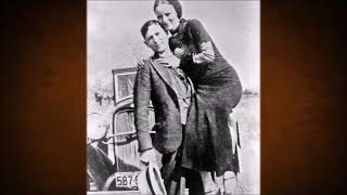 The Last Ride of Bonnie and Clyde