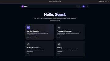 Voca: The Always-On AI Meeting & Translation Assistant