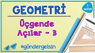 Üçgende Açılar 3 Geometri̇ 7.Adım Rehber Matematik