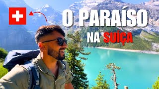 O LUGAR MAIS BONITO DA SUÍÇA: OESCHINENSEE