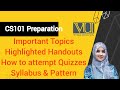 CS101 Mid-Term Complete Preparation| How to clear Cs101 easily| Attempt Quizzes | Virtual University