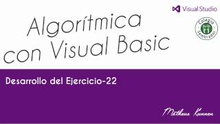 Algoritmica con VisualBasic - Ejercicio22