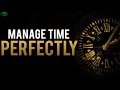 How To Manage Time Perfectly