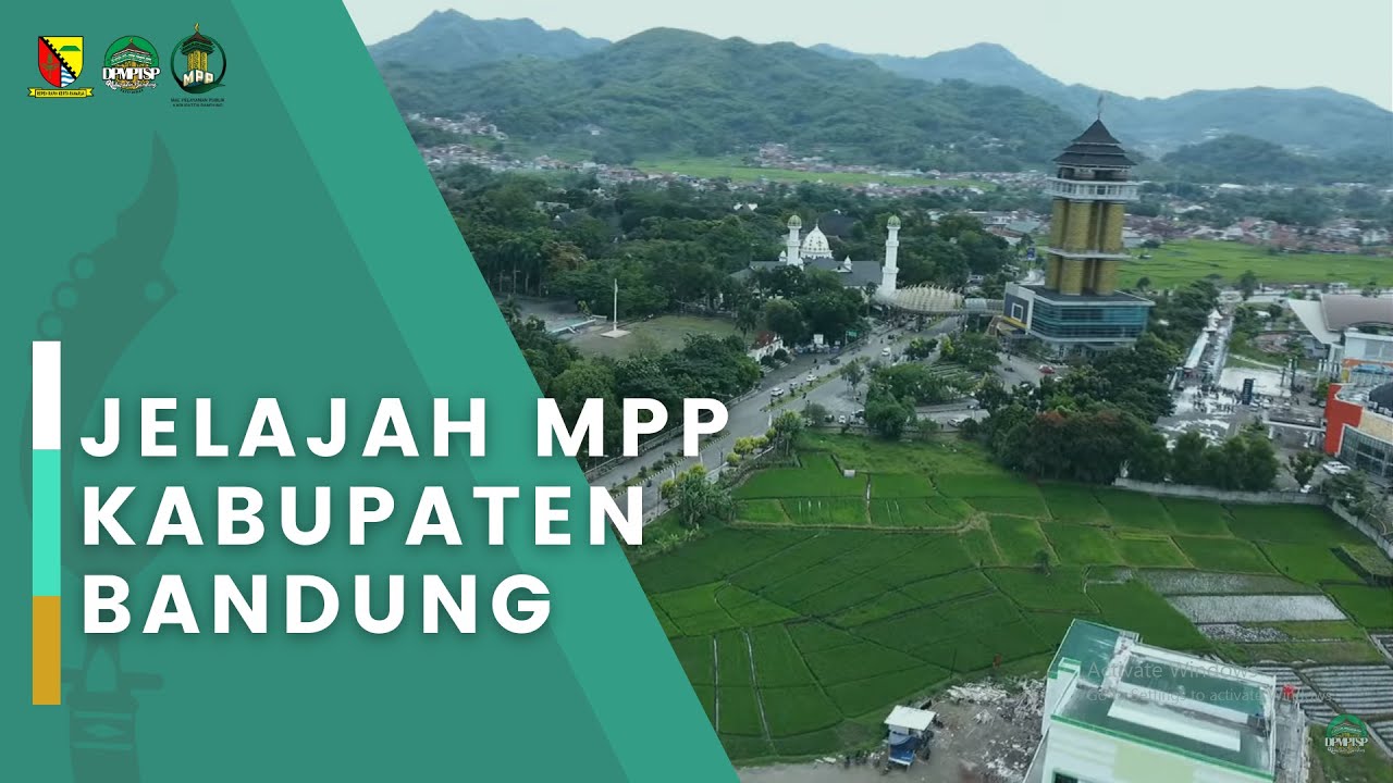 JELAJAH MPP KABUPATEN BANDUNG