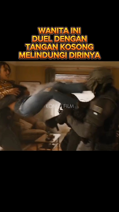 WANITA INI DUEL DENGAN TANGAN KOSONG UNTUK MELINDUNGI DIRINYA #youtubeshorts #alurflim