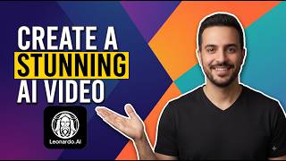 How To Create A Stunning AI Video Using Leonardo AI (Easy Guide)