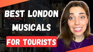 Top 5 London musicals for non-native English speakers (+ 5 theatre tips)