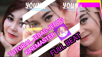 TUTORIAL JEDAG JEDUG KINEMASTER FULL BEAT @djborneo9162