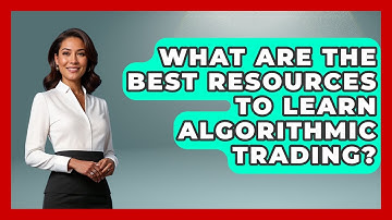 What Are The Best Resources To Learn Algorithmic Trading? - Stock and Options Playbook