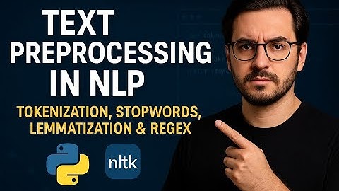Text Preprocessing in NLP with Python NLTK | Full Hands-On Tutorial using NLTK