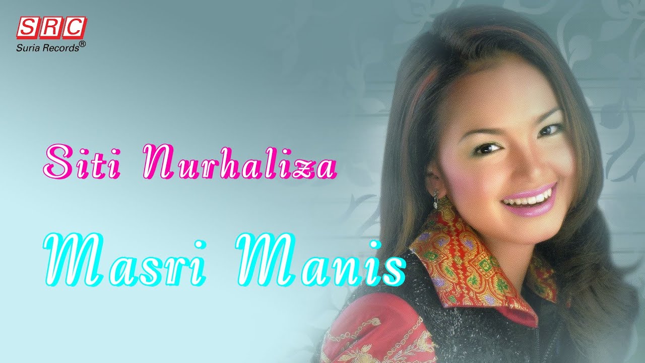 Siti Nurhaliza - Masri Manis（Official Lyric Video)