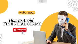Famous How To Avoid Financial Scams Profile