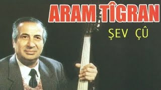Aram Tîgran - Şeva Tarî Resimi