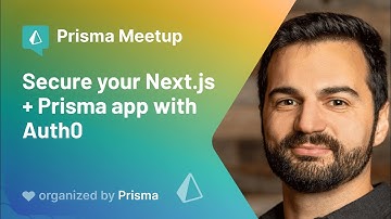 Prisma Meetup #6 - Facundo Giuliani - Secure your Next.js + Prisma app with Auth0