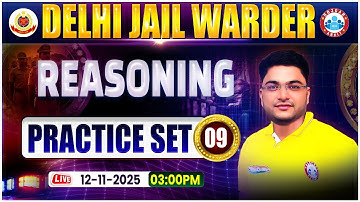 DSSSB Jail Warder Reasoning Classes | Delhi Jail Warder Reasoning Practice Set 09 | Reasoning MCQs