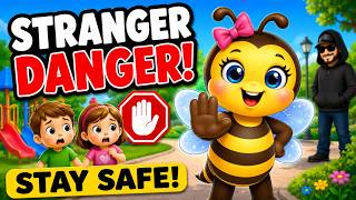 Stranger Danger Song 🚫 | Honey Bee Learning Songs for Kids