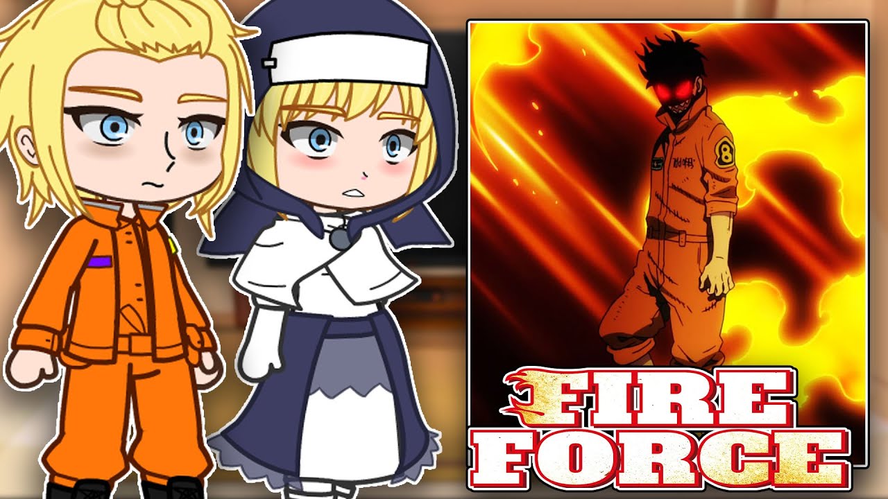 Fire Force React To Shinra Kusakabe | Gacha React
