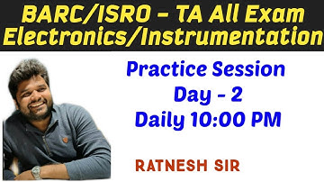 10 PM Practice Session Day - 2 Electronics & Communication || Instrumentation & Control  Ratnesh Sir