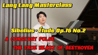 🎹Playing Sibelius Etude Too NeatlyLang Lang Explains Op.76 No.2 and the Nordic Soul#langlang