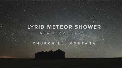 Lyrid Meteor Shower - April 22, 2020