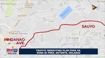 Traffic Rerouting Plan para sa SONA ni Pangulong Duterte, inilabas