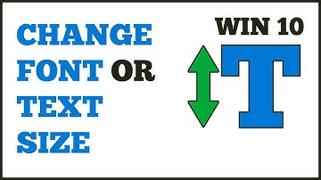 How To Easily Change Font Size Or Text Size In Windows 10 | System Font Size Changer In Windows 10