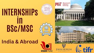 Internship for College Students at Top Institutes & scientists | how to get internships?