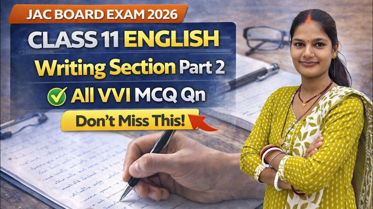Class 11 English | Writing Section Part 2 | All VVI MCQ Qn | Board Exam 2026