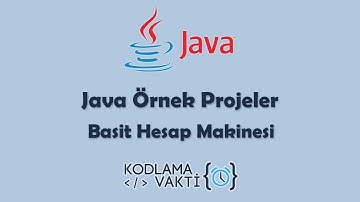 #Java Örnek Projeler 8 - Basit Hesap Makinesi