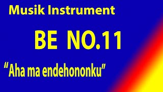 BUKU ENDE NO 11 AHA MA ENDEHONONHU    Karaoke BE dengan instrument musik pengiring