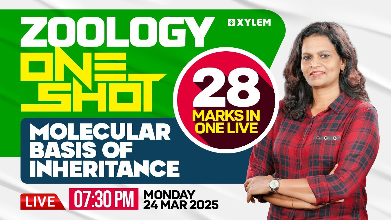 ZOOLOGY ONE SHOT | MOLECULAR BASIS OF INHERITANCE | 28 MARKS IN ONE LIVE | NEET Hackers