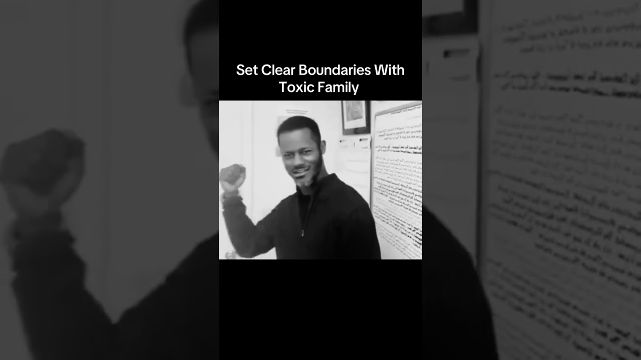 Set Clear Boundaries With Toxic Family