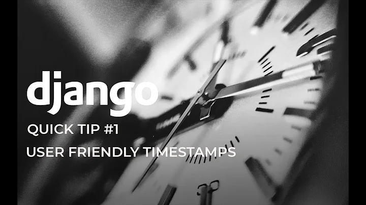Django Quick Tip #1 - User Friendly Timestamps with Django's Humanize