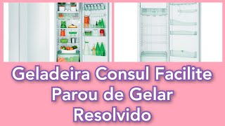 Geladeira Consul Facilite Crb39 Não Gela Deu Ruim Depois De Quase 2 Anos Sos Mamãe E Cia