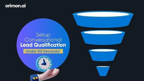 Setup Conversational Lead Qualification Under 60 Seconds!