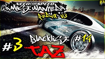 Need For Speed: Most Wanted || #3 Blacklist #14 - Taz || Redux V3 Mod || 1080p 60ᶠᵖˢ PC HD ITA