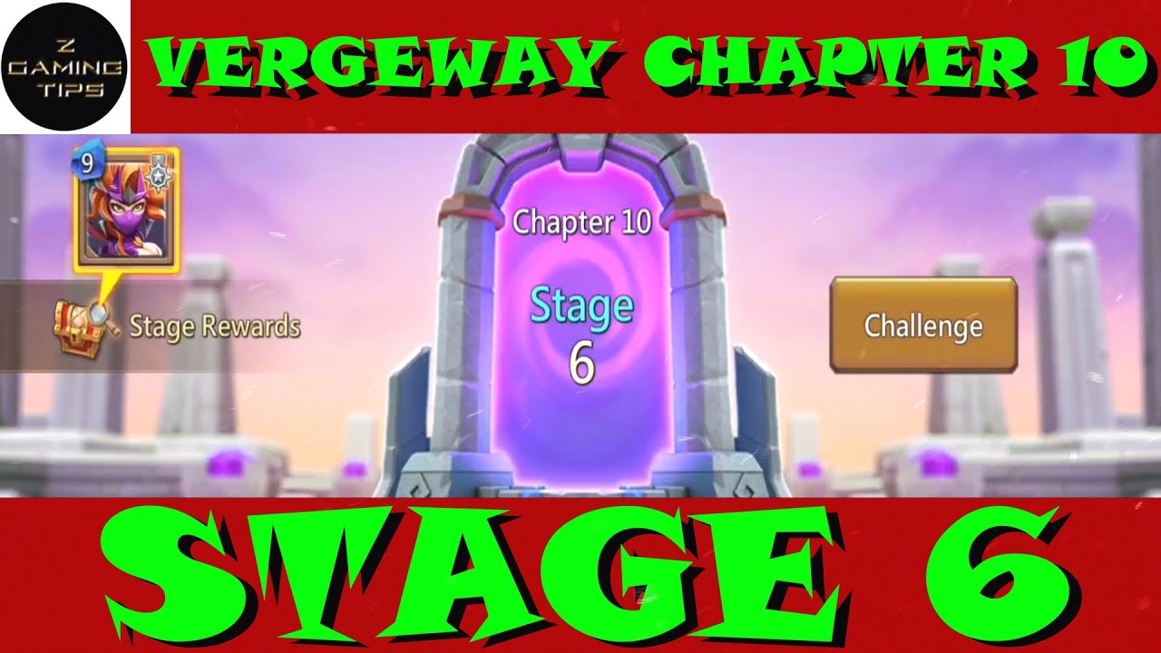 How to win Vergeway Chapter 10 Stage 6 | Lords Mobile