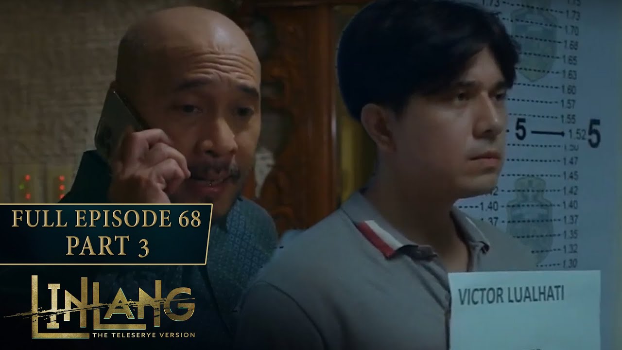 Linlang Full Episode 68 - Part 3/4 | English Subbed - YouTube